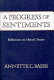 A progress of sentiments : reflections on Hume's Treatise  /