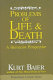 Problems of life & death : a humanist perspective /