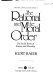 The rational and the moral order : the social roots of reason and morality /