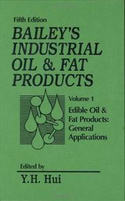 Bailey's industrial oil and fat products /