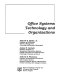 Office systems technology and organizations /