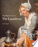 Jean-Baptiste Greuze : The laundress /