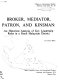 Broker, mediator, patron, and kinsman : an historical analysis of key leadership roles in a rural Malaysian district /