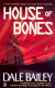 House of bones /