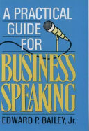 A practical guide for business speaking /