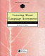 Learning about language assessment : dilemmas, decisions, and directions /