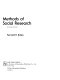 Methods of social research /