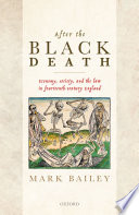 After the black death : economy, society, and the law in fourteenth-century England : the Ford lectures for 2019 /