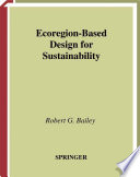 Ecoregion-based design for sustainability /