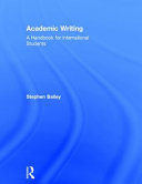 Academic writing : a practical guide for students /