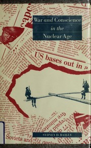 War and conscience in the nuclear age /