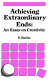 Achieving extraordinary ends : an essay on creativity /