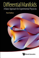 Differential manifolds : a basic approach for experimental physicists /