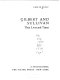 Gilbert and Sullivan; their lives and times.