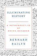 Illuminating history : a retrospective of seven decades /