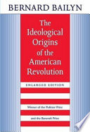 The ideological origins of the American Revolution /