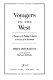 Voyagers to the West : a passage in the peopling of America on the eve of the Revolution /