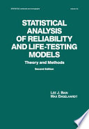 Statistical analysis of reliability and life-testing models : theory and methods /