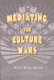 Mediating the culture wars /