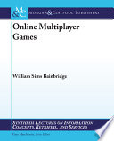 Online multiplayer games /