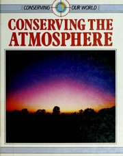 Conserving the atmosphere /