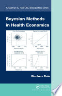 Bayesian methods in health economics /