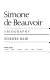 Simone de Beauvoir : a biography /