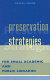 Preservation strategies for small academic and public libraries /
