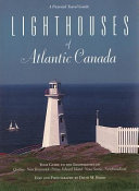 Lighthouses of Atlantic Canada /