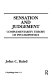 Sensation and judgment : complementarity theory of psychophysics /