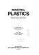 Industrial plastics : basic chemistry, major resins, modern industrial processes /