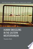 Human smuggling in the Eastern Mediterranean /