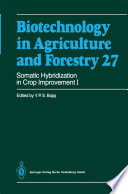 Somatic Hybridization in Crop Improvement I /