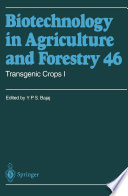 Transgenic Crops I /