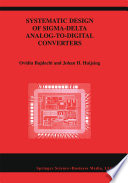 Systematic Design of Sigma-Delta Analog-to-Digital Converters /