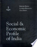 Social & economic profile of India /