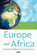 Europe and Africa : similarities and differences in security structures /