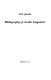 Bibliography of Arabic linguistics /