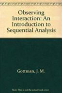 Observing interaction : an introduction to sequential analysis /