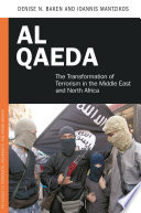 Al Qaeda : the transformation of terrorism in the Middle East and North Africa /