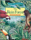The rain forest /