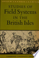 Studies of field systems in the British Isles /