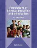 Foundations of bilingual education and bilingualism /