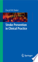 Stroke prevention in clinical practice /