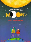 How big is the moon? : whole maths in action /