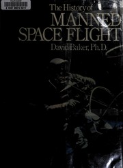 The history of manned space flight /