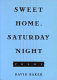 Sweet home, Saturday night : poems /