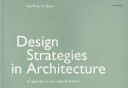Design strategies in architecture : an approach to the analysis of form /