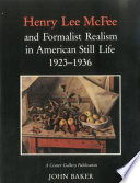 Henry Lee McFee and formalist realism in American still life, 1923-1936 /
