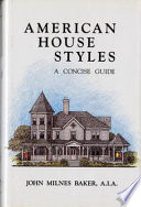 American house styles : a concise guide /